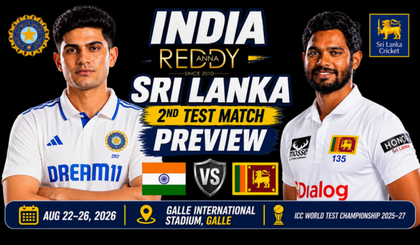 India vs Sri Lanka 2nd Test Prediction: Reddy Anna Cricket Match Preview