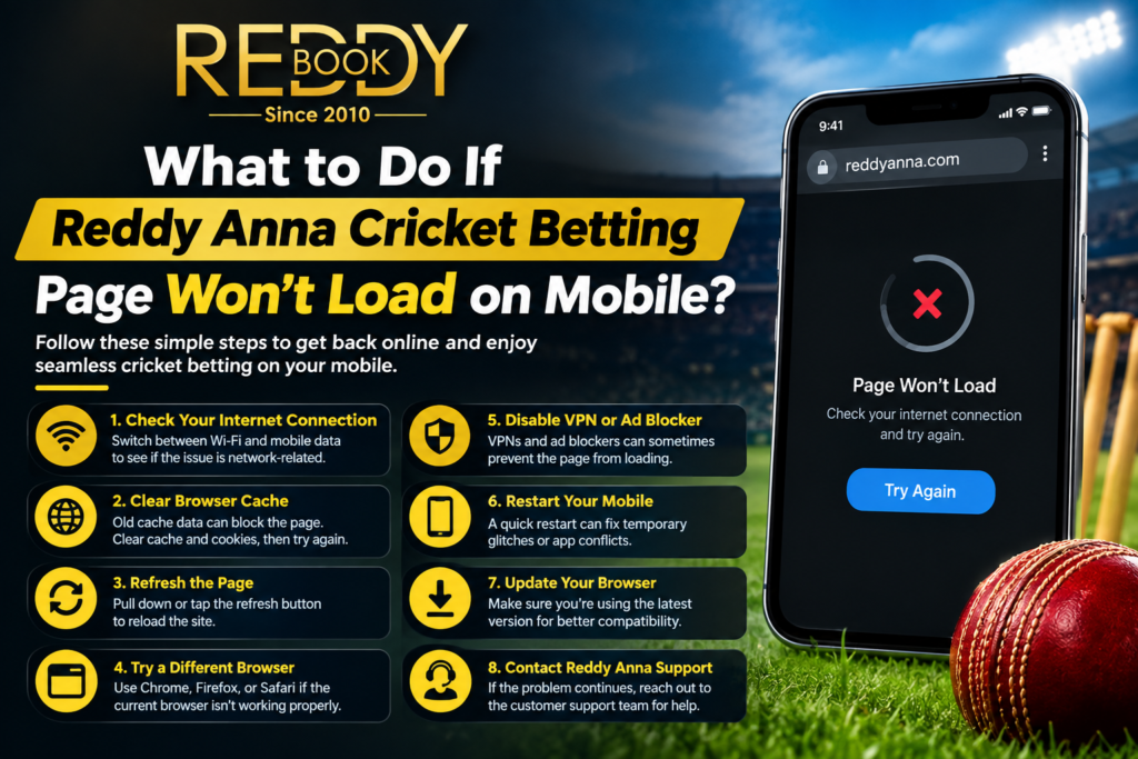 What to Do If Reddy Anna Cricket Betting Page Won’t Load on Mobile