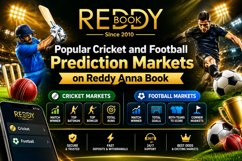 Popular Cricket and Football Prediction Markets on Reddy Anna Book